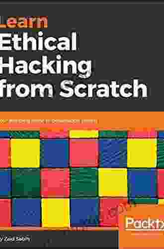 Learn Ethical Hacking From Scratch: Your Stepping Stone To Penetration Testing